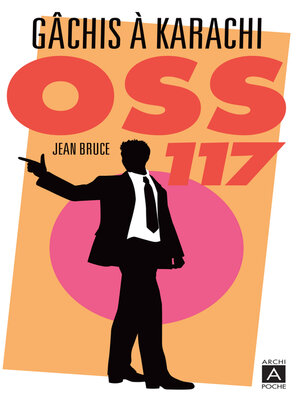 cover image of Gachis à Karachi OSS 117